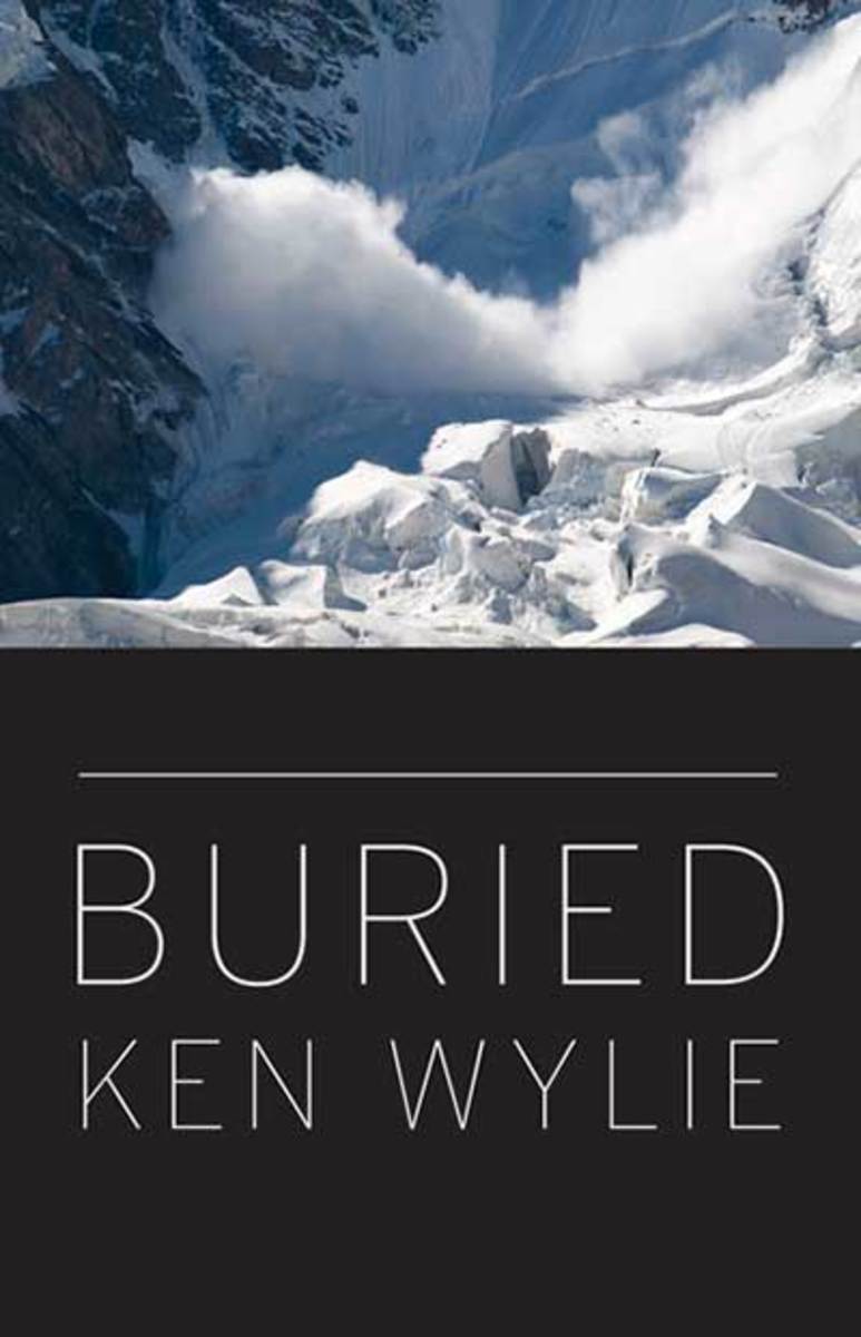 Find "Buried," a book about the human factors that lure us into avalanche terrain, written by Ken Wylie, at Rocky Mountain Books.