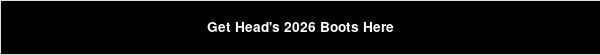 Get Head's 2026 Boots Here