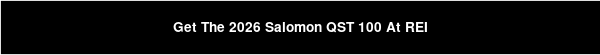 Get The 2026 Salomon QST 100 At REI