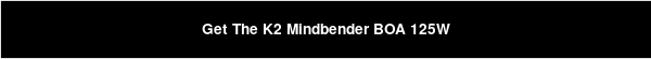 Get The K2 Mindbender BOA 125W