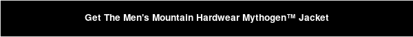 Get The Men's Mountain Hardwear Mythogen™ Jacket