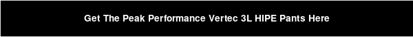 Get The Peak Performance Vertec 3L HIPE Pants Here
