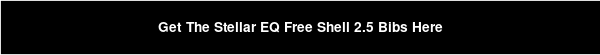 Get The Stellar EQ Free Shell 2.5 Bibs Here